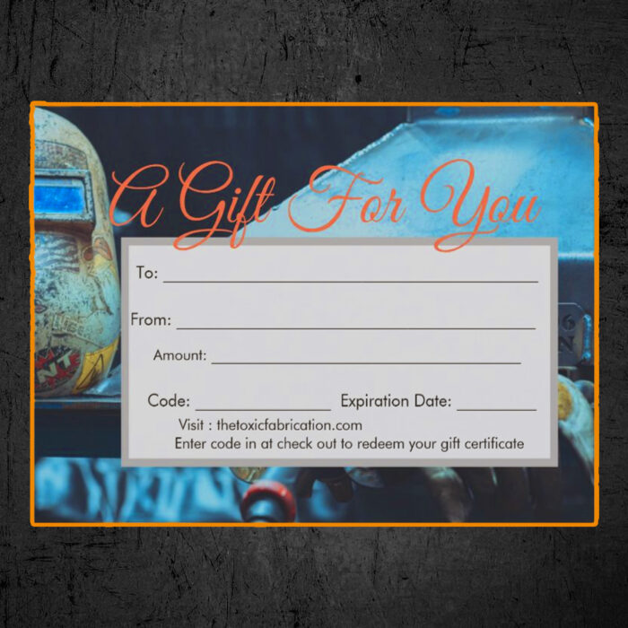 Toxic Fabrication Gift Certificate